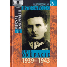 Dwie okupacje, 1939-1943